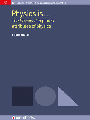 cover image of Physics is…